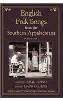 English Folk Songs from the Southern Appalachians, Vol 1