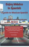 Enjoy Mexico in Spanish