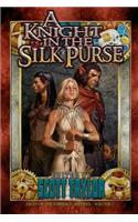 Knight in the Silk Purse