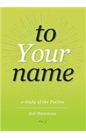 To Your Name Vol. 2