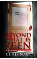 Beyond What is Seen