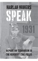 Harlan Miners Speak