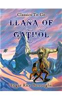 Llana of Gathol (Classics To Go)