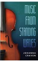 Music from Standing Waves