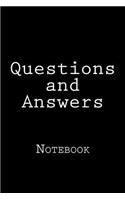 Questions and Answers: Notebook