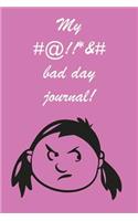 My Bad Day Journal (pink cover)