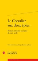 Le Chevalier Aux Deux Epees