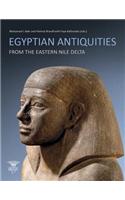 Egyptian Antiquities from the Eastern Nile Delta