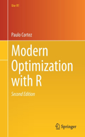 Modern Optimization with R: (Use R!)