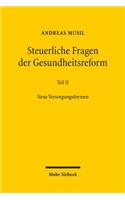 Steuerliche Fragen der Gesundheitsreform