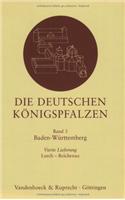 Die Deutschen Konigspfalzen. Lieferung 3,4: Baden-Wurttemberg: Lorch - Reichenau