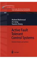 Active Fault Tolerant Control Systems