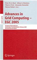 Advances in Grid Computing - Egc 2005
