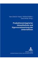 Produktionsintegrierter Umweltschutz Und Eigenverantwortung Der Unternehmen