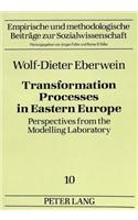 Transformation Processes in Eastern Europe