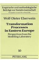 Transformation Processes in Eastern Europe