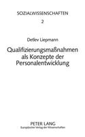 Qualifizierungsmaßnahmen ALS Konzepte Der Personalentwicklung