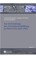 Zur Entwicklung der Erwachsenenbildung in Oesterreich nach 1945