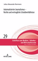 Automatisierter Journalismus - Rechte und vertragliche Schuldverhaeltnisse