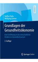 Grundlagen Der Gesundheitsökonomie