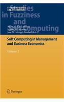 Soft Computing in Management and Business Economics