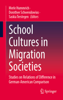 School Cultures in Migration Societies