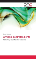 Armonía contratendiente: (Spanish)