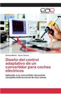 Diseño del control adaptativo de un convertidor para coches eléctricos
