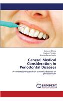 General Medical Consideration in Periodontal Diseases