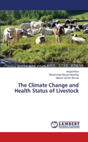Climate Change and Health Status of Livestock