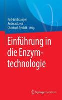 Einführung in Die Enzymtechnologie