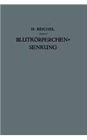 Blutkörperchensenkung