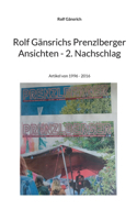 Rolf Gänsrichs Prenzlberger Ansichten - 2. Nachschlag: Artikel von 1996 - 2016