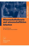 Wissenschaftstheorie und wissenschaftliches Arbeiten