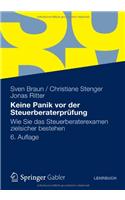 Keine Panik VOR Der Steuerberaterprufung