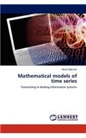 Mathematical Models of Time Series