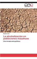 Alcoholizacion En Poblaciones Mazahuas