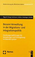 Bessere Verwaltung in Der Migrations- Und Integrationspolitik