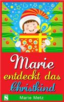 Marie Entdeckt Das Christkind