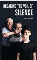 Breaking the Veil of Silence