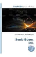 Sonic Boom, Inc.