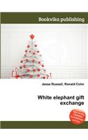 White Elephant Gift Exchange: (English)