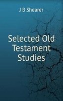 Selected Old Testament Studies