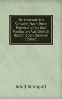Die Minerale Der Schweiz