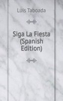 Siga La Fiesta (Spanish Edition)