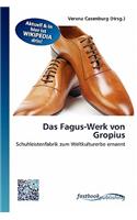 Das Fagus-Werk Von Gropius