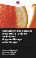 Classement des cultures fruitières à l'aide de techniques d'apprentissage automatique