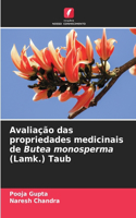 Avaliação das propriedades medicinais de Butea monosperma (Lamk.) Taub