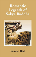 Romantic Legends of Sakya Buddha