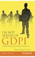 I'm Not Afraid of GDPI